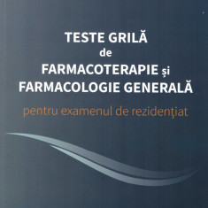 Teste grilă de Farmacoterapie și Farmacologie generală