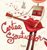 Cartea Săruturilor Hardcover Iv Cel Naiv 42 Tipuri Sărut Versuri Ilustrații Vali Petridean
