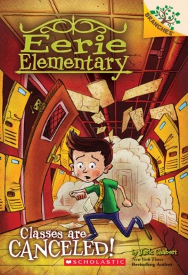 Classes Are Canceled!: A Branches Book (Eerie Elementary #7) foto