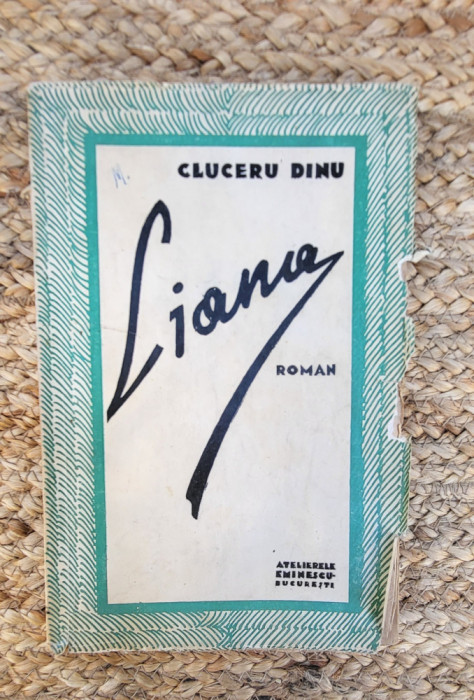 LIANA -CLUCERU DINU ,1929