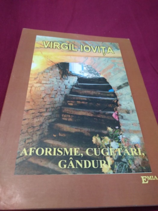 VIRGIL IOVITA-AFORISME,CUGETARI,GANDURI 2021 /AUTOGRAF CU DEDICATIE AUTOR