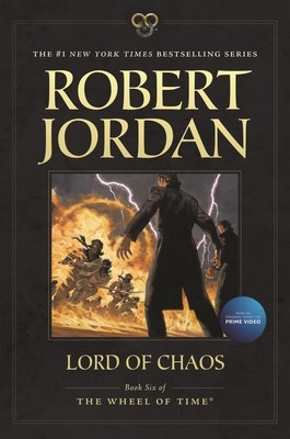 Lord of Chaos: Book Six of &#039;The Wheel of Time&#039;
