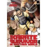 Karate Survivor in Another World (Manga) Vol. 2