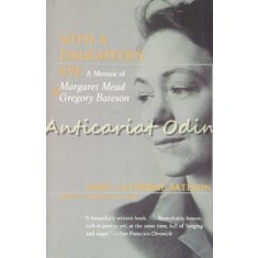 With A Daughter&#039;s Eye - Mary Catherine Bateson