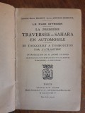 Le premiere traversee du Sahara en automobile 1923 / R8P3F