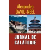 Jurnal de calatorie - Alexandra David Neel