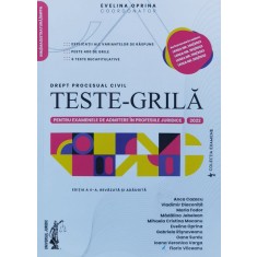 Drept Profesional Civil Teste Grila 2022 Editia A Ii-a - Evelina Oprina , A1074