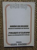 Romanii din Bulgaria Miracol al romanitatii sud-dunarene