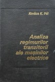 Kovacs K. Pal - Analiza regimurilor tranzitorii ale masinilor electrice