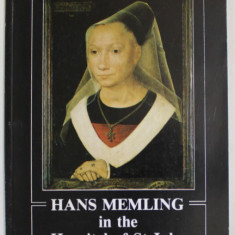 HANS MEMLING IN THE HOSPITAL OF ST. JOHN BRUGES by CARLOS VAN HOOREWEDER , 1993