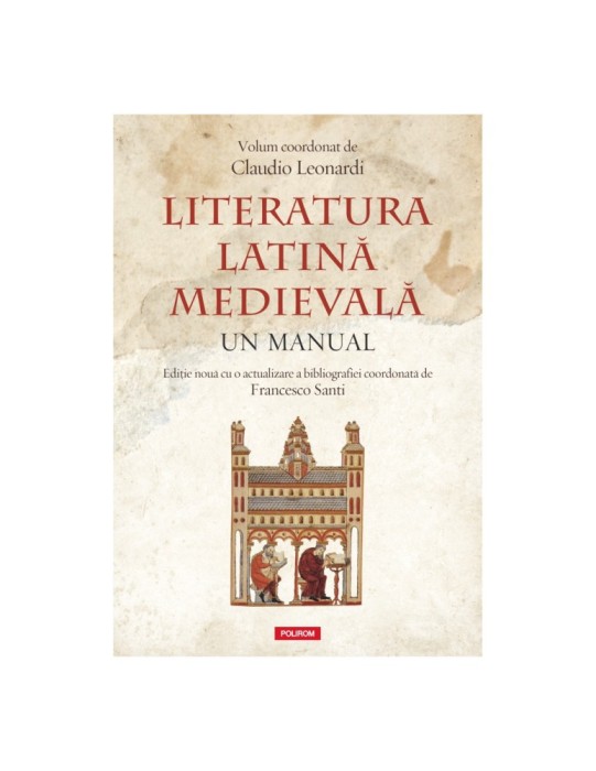 Literatura latină medievală. Un manual -
