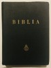 Biblia adica Dumnezeiasca Scriptura a Vechiului si a Noului Testament, 1939