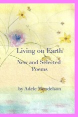 Living on Earth: New and Selected Poems