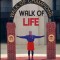Walk of Life: From Death to Glory