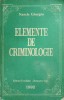 Elemente de Criminologie - Narcis Giurgiu, 1992, Editura Fundatiei Chemarea, 311 Pagini, Drept, Criminologie