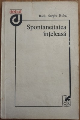 RADU SERGIU RUBA - SPONTANEITATEA INTELEASA (VERSURI) [VOLUM DE DEBUT, 1983] foto