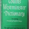 COLLINS WESTMINSTER DICTIONARY , INCLUDING EVERYDAY ENGLISH USAGE , 1966