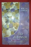 Tao al banilor - Walter Lubeck, Ezoterism &amp; Spiritualitate, 2005