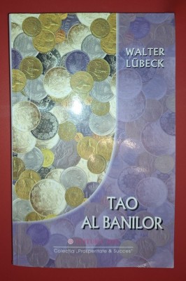Walter Lubeck - Tao al banilor foto