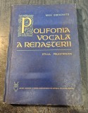 Polifonia vocala a renasterii stilul palestrinian Max Eisikovits