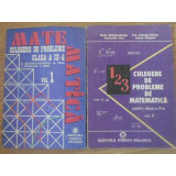 CULEGERE DE PROBLEME DE MATEMATICA VOL.1-2 CLASELE IX-X-D. BATINETU-GIURGIU, M. TENA, J. CRINGANU, C. URSU-229034