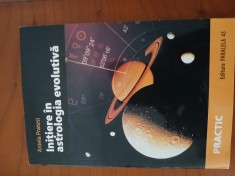 Inițiere In Astrologia Evolutivă-Aniela Pratessi foto