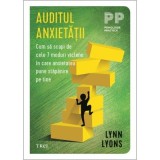 Auditul anxietatii - Lynn Lyons