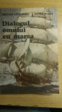 myh 36s - C Craciunoiu - A Neagu - Dialogul omului cu marea - ed 1988