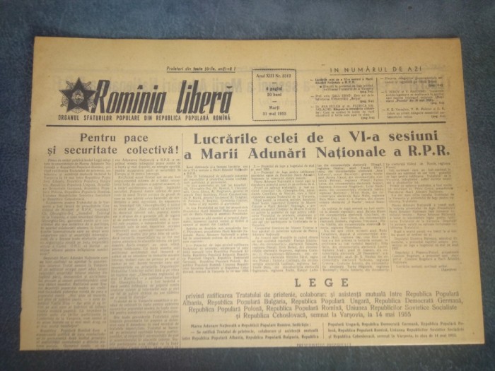 ZIARUL ROMANIA LIBERA 31 MAI 1955 LUCRARILE CELEI DE A VI A SESIUNI A MARII ADUNARI NATIONALE