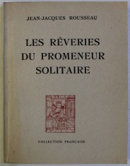 LES REVERIES DU PROMENEUR SOLITAIRE par JEAN - JACQUES ROUSSEAU , 1946 foto