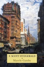 Marele Gatsby/F. Scott Fitzgerald