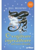 Cumpara ieftin O Vrajitoare Ingrozitoare Salveaza Situatia ( 5), Jill Murphy - Editura Art