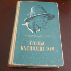 Coliba unchiului Tom - Harriet Beecher-Stowe - 1954, Ed. Cartonata