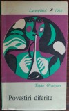 Cumpara ieftin TUDOR OCTAVIAN - POVESTIRI DIFERITE (volum de debut, EPL 1968)