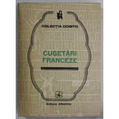 CUGETARI FRANCEZE , antologie de ELENA GORUNESCU , 1982