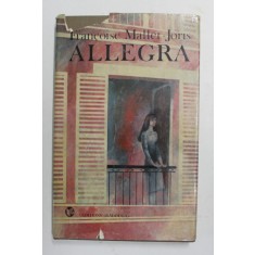 ALLEGRA par FRANCOISE MALLET - JORIS , 1985