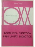 Giorgio Gostini - Instruirea euristica prin unitati didactice (Editia: 1975)