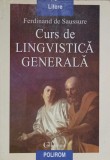 Curs de Lingvistica Generala - Ferdinand de Saussure, Polirom 1998, 421 pagini