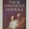 CURS DE LINGVISTICA GENERALA-FERDINAND DE SAUSSURE-217707