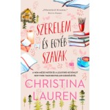 Szerelem &eacute;s egy&eacute;b szavak - &Eacute;lfestett - Christina Lauren