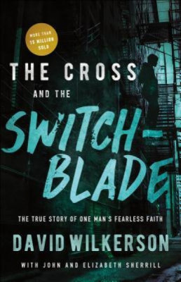 The Cross and the Switchblade: The True Story of One Man&amp;#039;s Fearless Faith foto