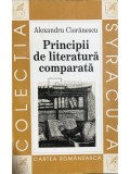 Alexandru Ciorănescu - Principii de literatură comparată (editia 1997)