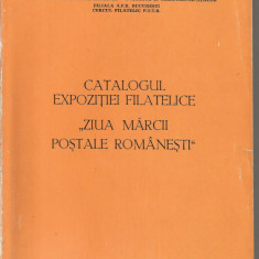 H(00) CATALOGUL EXPOZITIEI FILATELICE "ZIUA MARCII POSTALE ROMANESTI" 1987