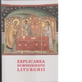 Explicarea Dumnezeiestii Liturghii - Pr. Stefanos Anagnostopoulos
