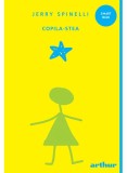 Cumpara ieftin Copila - Stea, Jerry Spinelli - Editura Art