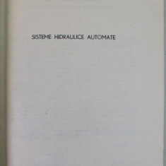 SISTEME HIDRAULICE AUTOMATE de ION MAZILU si VIRGIL MARIN , 1982