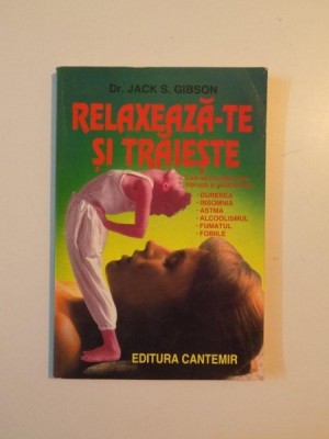 RELAXEAZA-TE SI TRAIESTE de JACK S. GIBSON , 1996 foto
