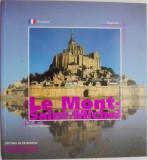 Le Mont-Saint-Michel &ndash; Gerard Dalmaz (editie in limba franceza)