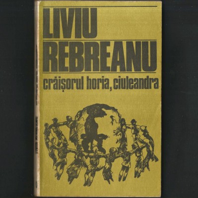 Crăișorul Horia, Ciuleandra, de Liviu Rebreanu foto