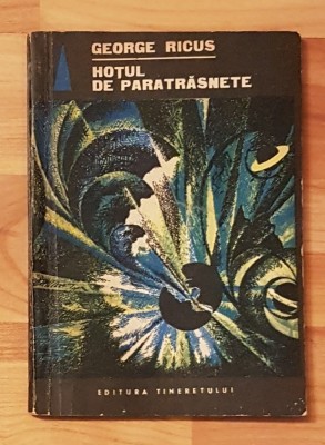 Hotul de paratrasnete de George Ricus SF Colectia Fantastic Club foto